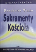 Podręczniki Teologii Katolickiej Tom 9 Sakramenty Kościoła
