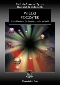 Wielki początek 14 miliardów lat kosmicznej ewolucji