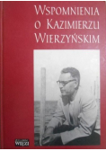 Wspomnienia o Kazimierzu Wierzyńskim
