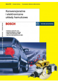 Bosch Konwencjonalne i elektroniczne układy hamulcowe