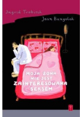 Moja żona nie jest zainteresowana seksem