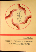 Rodzina z dorosłym dzieckiem chorym na schizofrenię