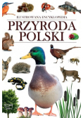 Ilustrowana encyklopedia. Przyroda Polski