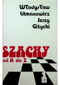 Szachy od A do Z Tom 1