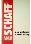 Moje spotkania z nauką polską