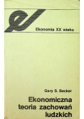Ekonomiczna teoria zachowań ludzkich