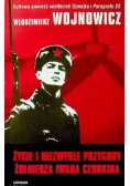 Życie i niezwykłe przygody żołnierza Iwana Czonkina