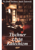 Tischner czyta Katechizm