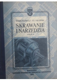 Skrawanie i narzędzia część I