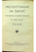 Przygotowanie na śmierć 1914 r.