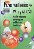 Przeciwutleniacze w żywności