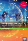 Informatyka na czasie 1 Podręcznik dla liceum ogólnokształcącego i technikum Zakres podstawowy