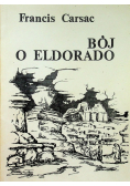 Bój o Eldorado