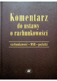 Komentarz do ustawy o rachunkowości