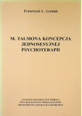 M. Talmona koncepcja jednosesyjnej psychoterapii