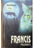Francis Felidae II