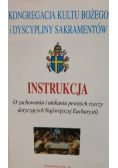 Instrukcja o zachowaniu i unikaniu pewnych rzeczy dotyczących Najświętszej Eucharystii