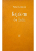 Kajakiem do Indii