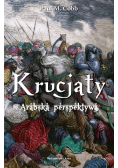 Krucjaty Arabska perspektywa