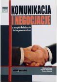 Komunikacja i negocjacje a współdziałanie interpersonalne