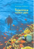 Tajemnice morskich głębin