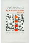 Relacje w rodzinie a szkoła