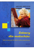 Zabawy dla maluchów