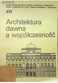 Architektura dawna a współczesność