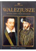 Dynastie Europy Walezjusze
