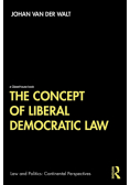 The Concept of Liberal Democratic Law