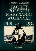 Twórcy polskiej marynarki wojennej