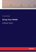 Grasp Your Nettle