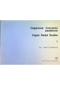 Organowe ćwiczenia pedałowe tom 1