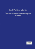 Über die bildende Nachahmung des Schönen