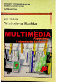 Multimedia Algorytmy i standardy kompresji
