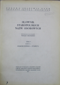 Słownik staropolskich nazw osobowych Tom V zeszyt 1
