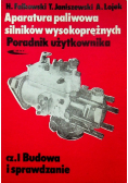 Aparatura paliwowa silników wysokoprężnych Część II
