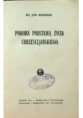 Pokora podstawą życia chrześcijańskiego 1915 r.