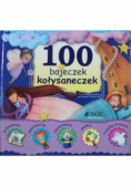 100 bajeczek kołysanek