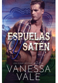 Espuelas y Satén