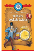 Klub Podróżnika T.5 W 80 dni dookoła świata