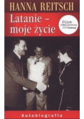 Latanie moje życie