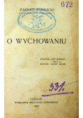 O wychowaniu 1907 r.
