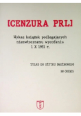 Cenzura PRL Wykaz książek podlegających niezwłocznemu wycofaniu 1 X 1951 r.