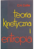 Teoria kinetyczna i entropia