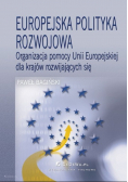 Europejska polityka rozwojowa Organizacja pomocy Unii Europejskiej dla krajów rozwijających się