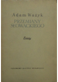 Przemiany Słowackiego Essay