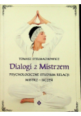 Dialogi z mistrzem psychologiczne studium relacji mistrz  uczeń