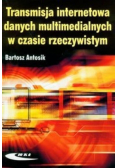 Transmisja internetowa danych multimedialnych