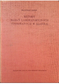 Metody badań laboratoryjnych stosowanych w klinice